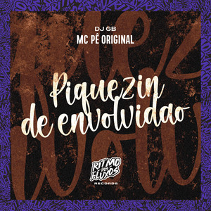 Piquezin de Envolvidão