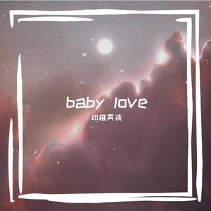 baby love