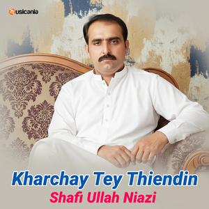 Kharchay Tey Thiendin