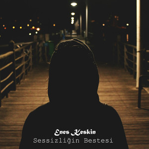 Sessizliğin Bestesi