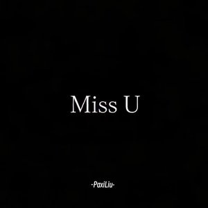 不再会Miss U