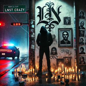 LNST CRAZY