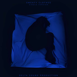 Sweaty Clothes Single Version