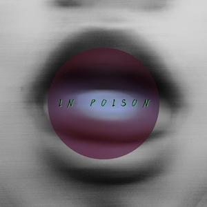 In Poison
