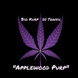 Applewood Purp (feat. Dj Traffic)