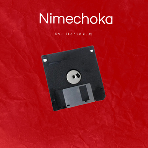 Nimechoka