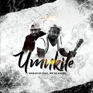 Umukile (feat Mk De Negge)