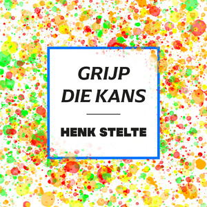 Grijp Die Kans