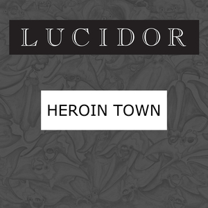 Heroin Town