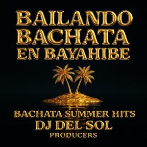 BAILANDO BACHATA EN BAYAHIBE