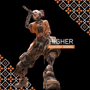 HIGHER
