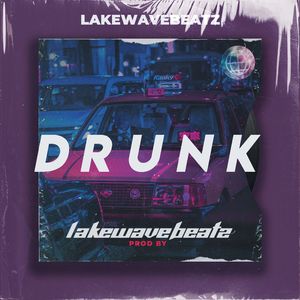 【Free】"Drunk" R&B Type Beat