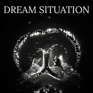 Dream Situation