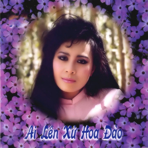 Ai lên xứ hoa đào