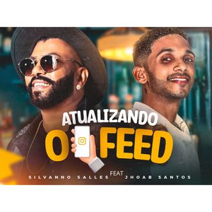 Atualizando o Feed (feat. Jhoab Santos)