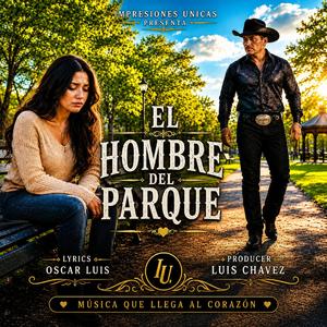 El Hombre Del Parque (Radio Edit)