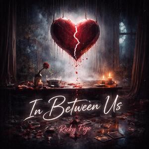 In Between Us