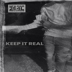 Keep It Real