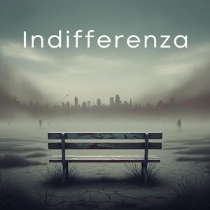 Indifferenza (Special Version)