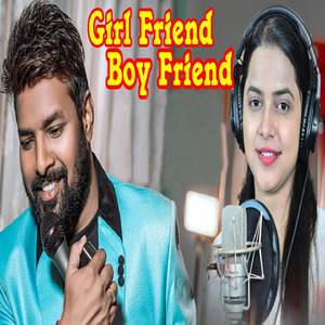 Girl Friend Boy Friend
