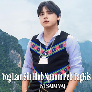 Yog Lam Sib Hlub Npaum Peb TagKis