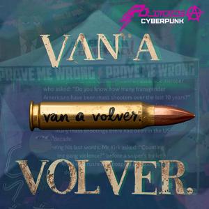 Van a volver