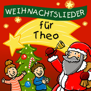 Fröhliche Weihnacht (Für Theo)