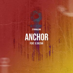 Anchor (feat. G.Sultan)