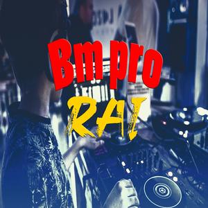 Bm pro instrumental Rai 2021 (Instrumental) (Instrumental)