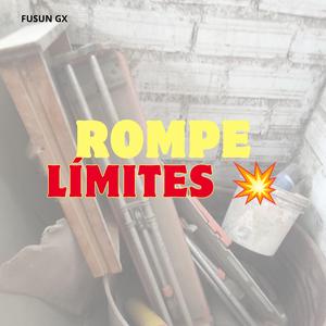 ROMPE LIMITES