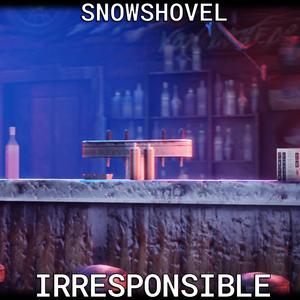 Irresponsible (feat. ProtoShadez & Blurain)