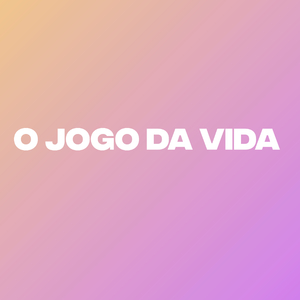 O jogo da vida