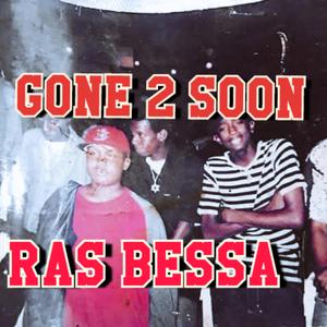 Gone 2 soon
