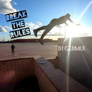 Break the Rules