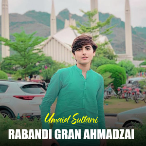 Rabandi Gran Ahmadzai