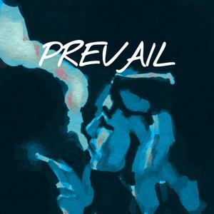 Prevail