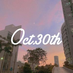 Oct.30th