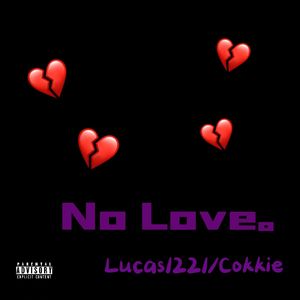 No Love
