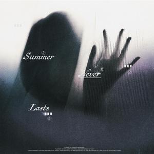 Summer Never Lasts