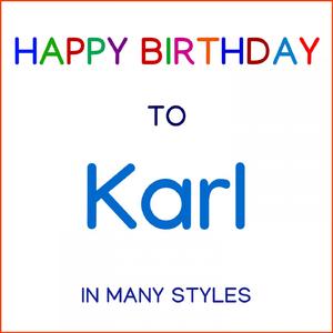 Happy Birthday To Karl - Hard Rock