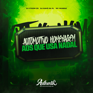 Automotivo Homenagem aos Que Usa Nadal