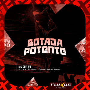 Botada Potente
