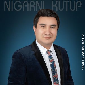 Nigarni kutup 等待情人