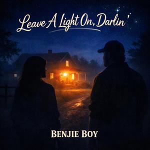 Leave A Light On, Darlin’