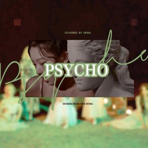 Psycho