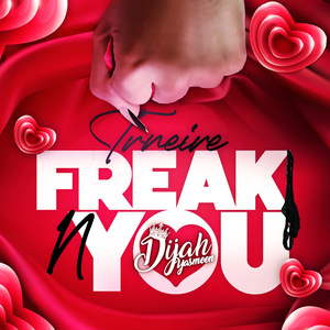 Freak N' You