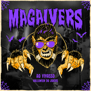 Magaivers (Ao Vivasso) (Live)