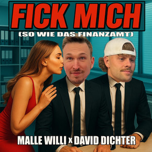 FICK MICH (So wie das Finanzamt)