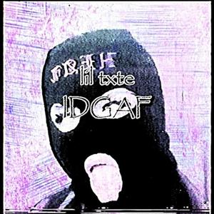 IDGAF