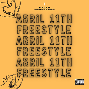 April 11th Freestyle (feat. Heartless)